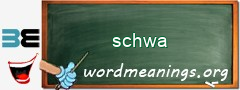 WordMeaning blackboard for schwa